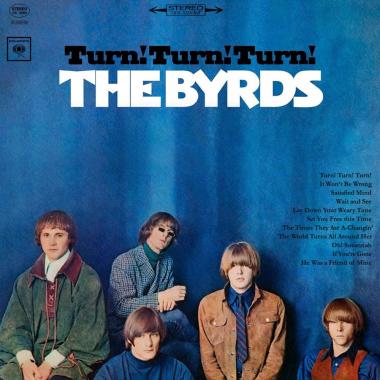 The Byrds -  Turn! Turn! Turn!